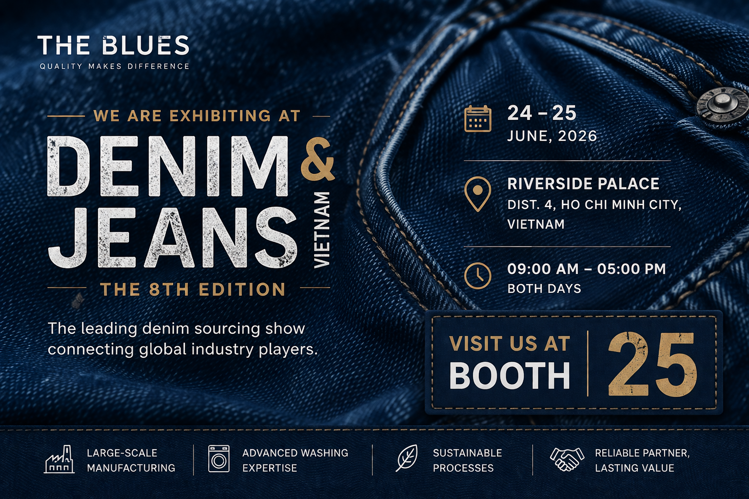 The Blues to Exhibit at Denim & Jeans Vietnam 2026: Function – Fashion – Future